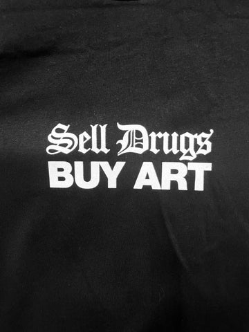 Sell Drugs Buy Art Tee BLK
